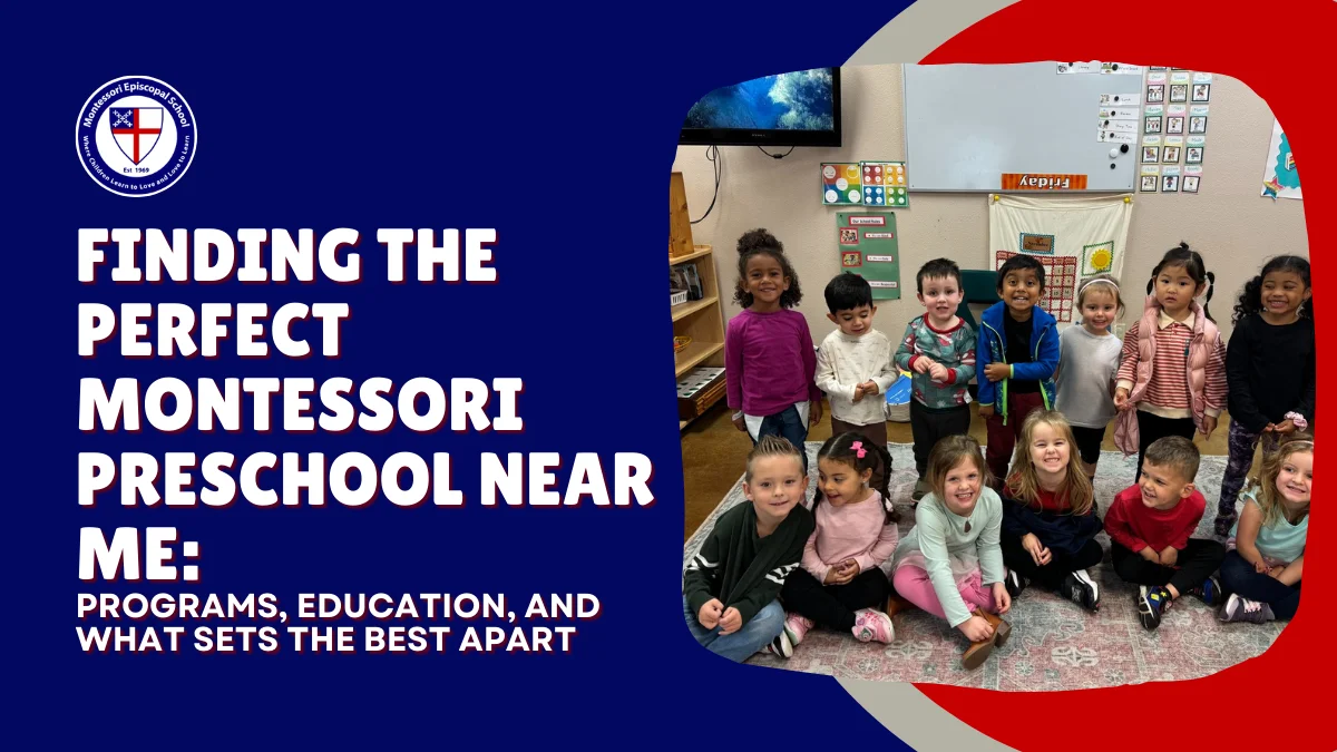 Montessori Classes Near Me The Best Option for Childcare