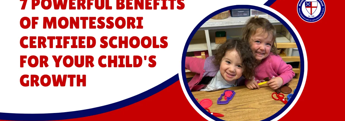 Montessori Certified Schools