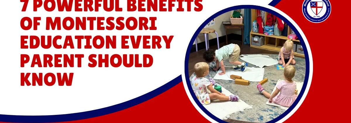 benefits of montessori education