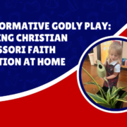 christian montessori godly play activities