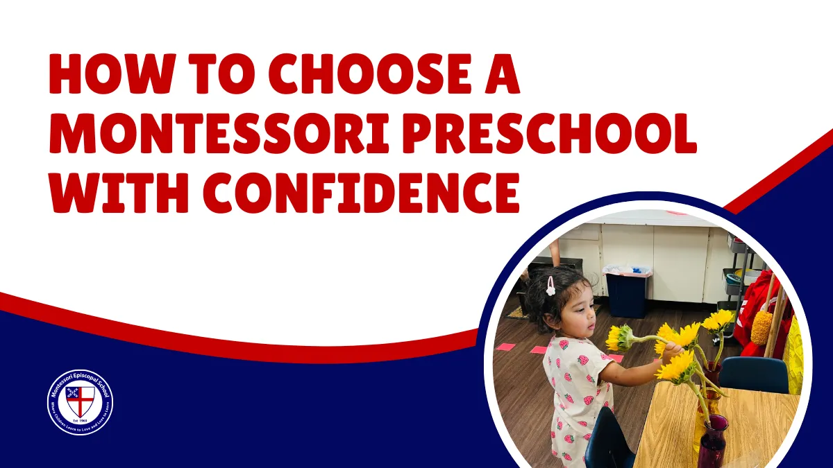 How to Choose a Montessori Preschool