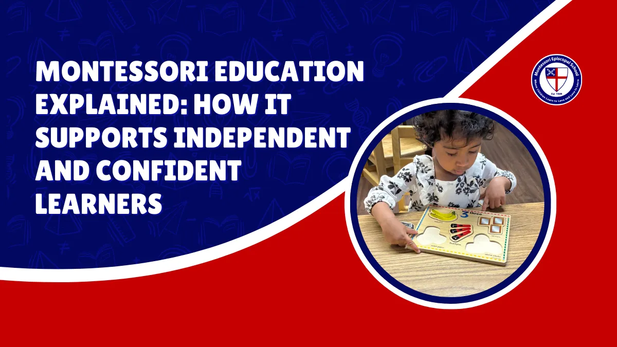 Montessori education benefits