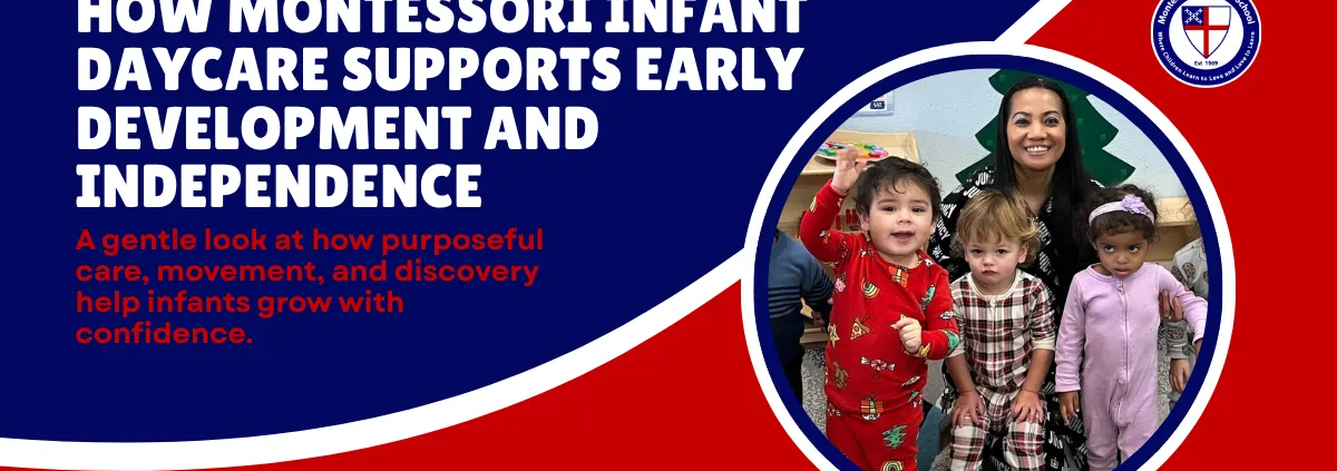 Montessori Infant Daycare